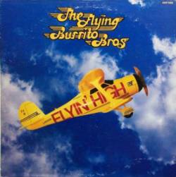 Flying Burrito Brothers : Flyin' High